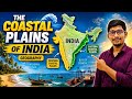 The Coastal Plains of India 