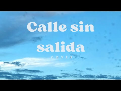Calle sin salida (Cover)