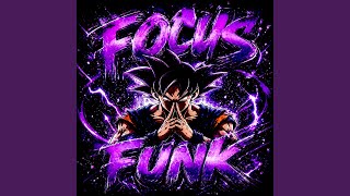Download lagu FOCUS FUNK (Super Slowed)