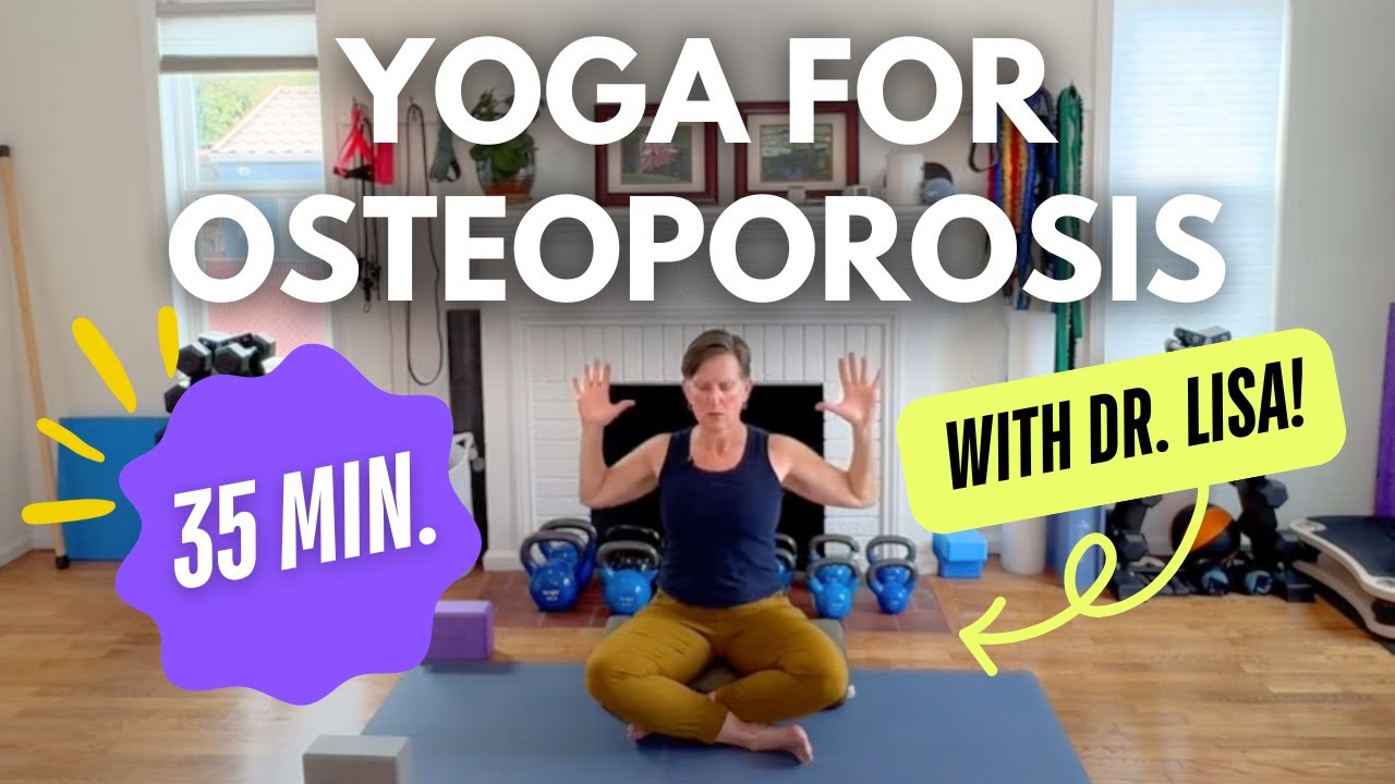 Yoga for Strong Bones - Perfect At-Home Routine for Osteoporosis ...