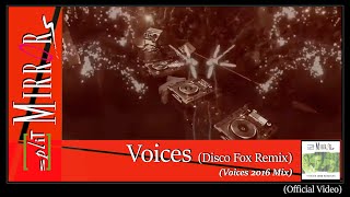 Split Mirrors - Voices 2016 (Disco Fox Remix)