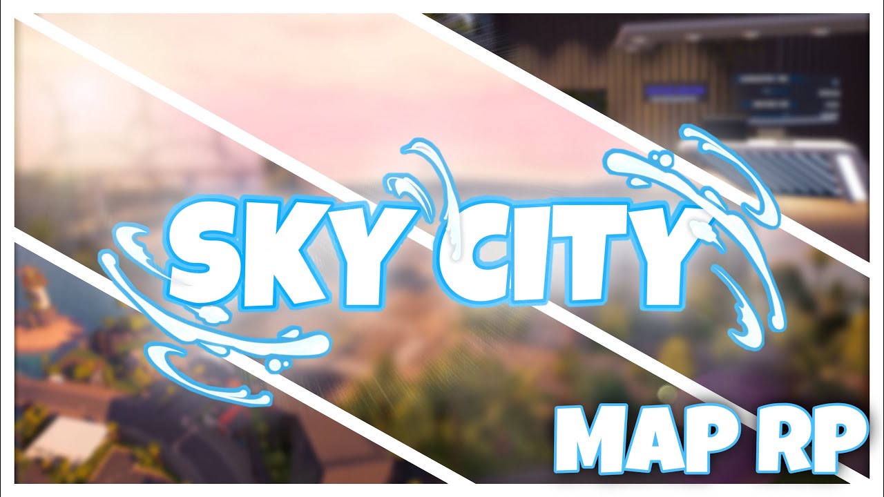 [TEASER] Sky City Roleplay Map - YouTube