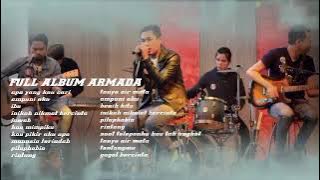 FULL ALBUM ARMADA (kumpulan lagu band armada terbaru)