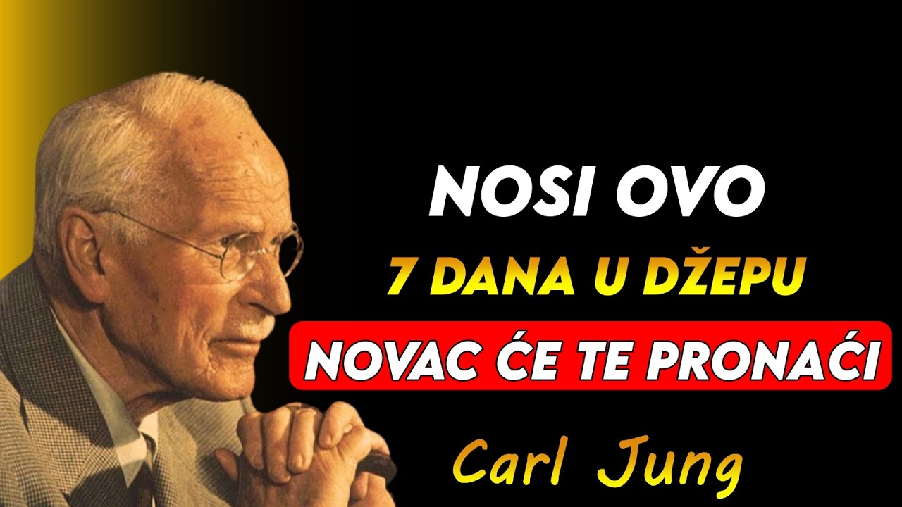 DRŽI OVU STVAR U DŽEPU 7 DANA I NOVAC ĆE TE PRONAĆI – Carl Jung