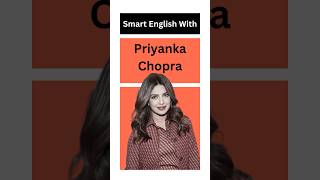 What? Did You Know This? Learn Smart English Vocabulary With Priyanka Chopra