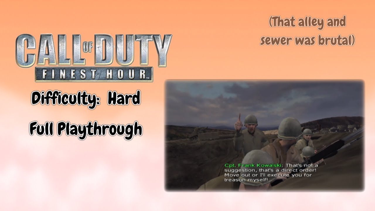 【Call of Duty:  Finest Hour】Hard Mode | Full Playthrough | No Commentary