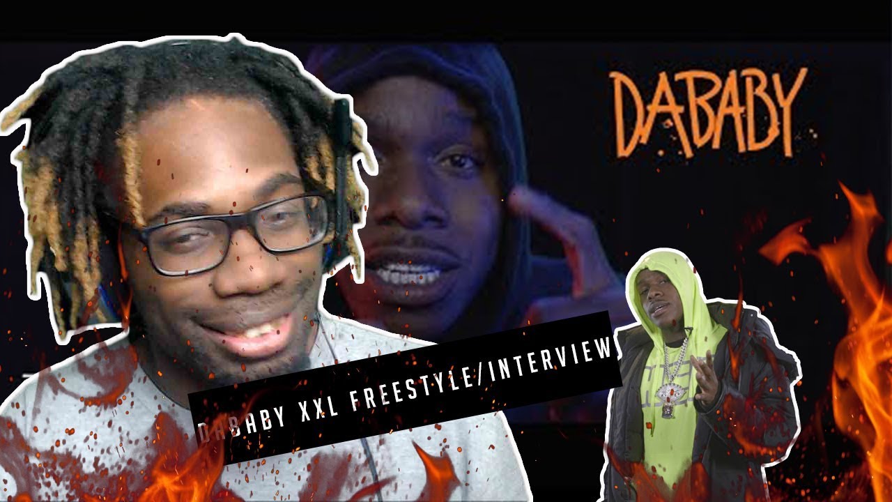DaBaby's 2019 XXL Freshman Freestyle/Interview Reactions!
