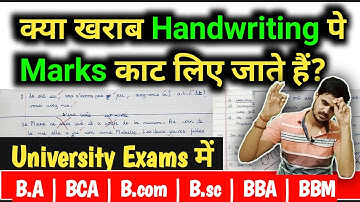 Are marks deducted for bad handwriting? || In BA/B.Sc/B.Com/BCA /BBA
