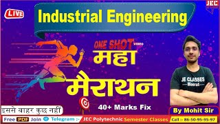 Industrial Engineering UPBTE Mechanical Engineering 6th Sem महा-मैराथन Class BY JEC One Shot Video