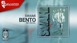 SWAMI - Bento (Karaoke Video) | No Vocal