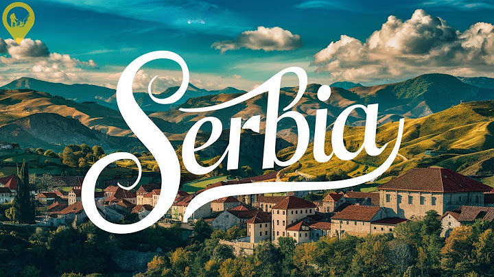 Servië uitgelegd in 11 minuten (geschiedenis, geografie en cultuur)