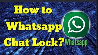 Whatsapp Chat Lock Karny ka Tarika  || How to lock Whatsapp Chat? screenshot 5