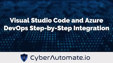 39. Visual Studio Code and Azure DevOps (formerly VisualStudio.com) Integration Step-by-Step