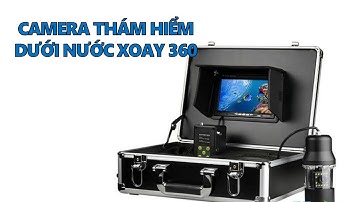 CAMERA CÂU CÁ | CAMERA THÁM HIỂM DƯỚI NƯỚC XOAY 360 ĐỘ CAO CẤP