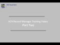 ACH Record Manager Part Two