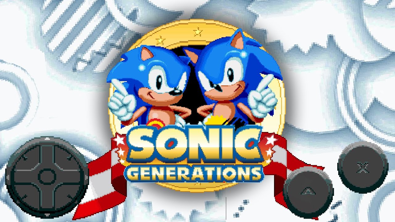 Sonic Generations Android SonicGenerations Android Edition! 💜 New ModernSonic Sprites! - YouTube