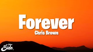 Chris Brown - Forever (Lyrics) Resimi