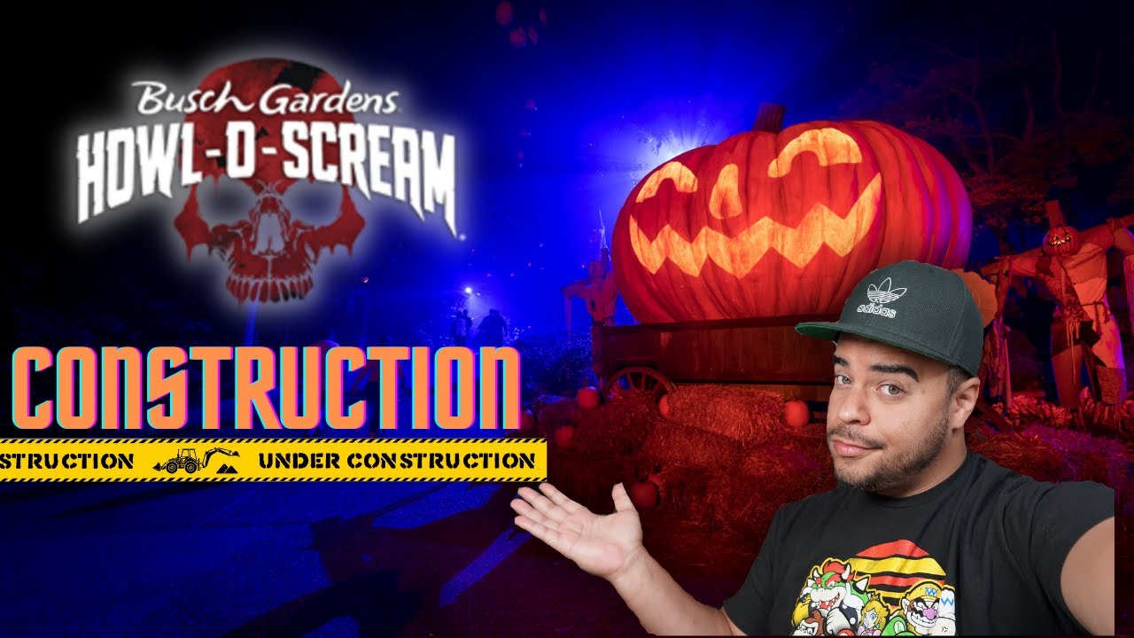 Howl-O-Scream Construction Update & All The Houses & Scarezone Locations| Busch Gardens Williamsburg