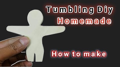 Tumbling Toy | Physic Toy | How to make