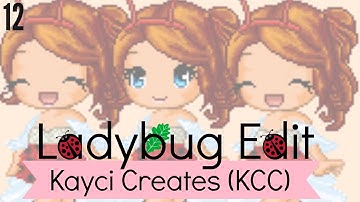 Kayci Creates (Fantage Editing): Ladybug Edit - Episode 12