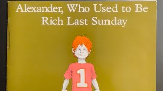 Alexander, Who Used To Be Rich Last Sunday