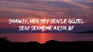 Shawty - Kabul Olan Tek Duamsin (Lyri̇cs)