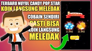 TERBUKTI AMPUH Cara Nuyul Game Candy Pop Star Terbaru 2022 Koin Naik screenshot 5