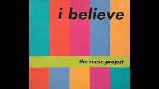 The Reese Project - I Believe (Laurent Garnier Frenchman In Stoke-On-Trent Baseroom Mix)