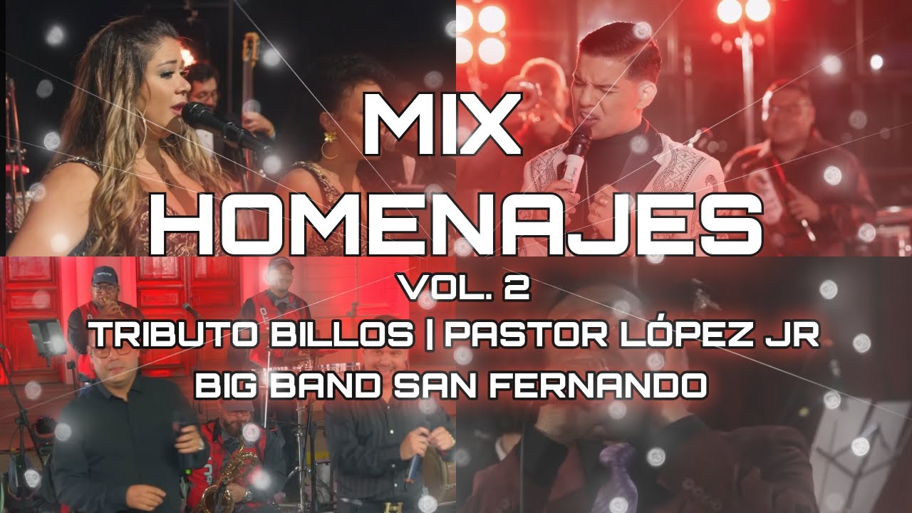 Mix Homenajes Vol. 2 (Billos, Pastor Lopez Jr, Melodicos, Victor Piñero)