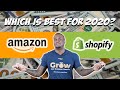 Amazon Dropshipping VS Shopify Dropshipping In 2020 | Which Dropshipping Platform Is Best?