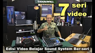 7 Seri Video Belajar Sound System