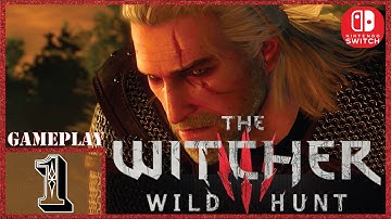 THE WITCHER 3: WILD HUNT (SWITCH) 1080p | GAMEPLAY WALKTHROUGH - PART 1