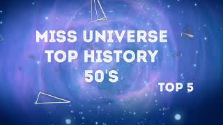 MISS UNIVERSE HISTORY: Top 5 50's decade