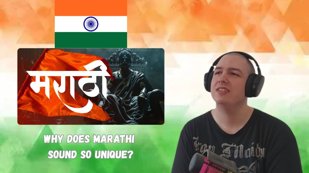 Frenchman Reacts To Why Does Marathi Sound So Unique? - India in Pixels by Ashris