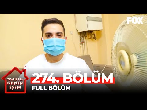 Temizlik Benim İşim 274. Bölüm