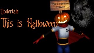 (MMD PV) This is Halloween Undertale