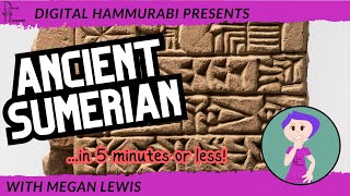 BiteSized Sumerian 1: How to Translate Ancient Sumerian