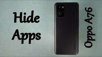 How to Hide Apps on Oppo A76