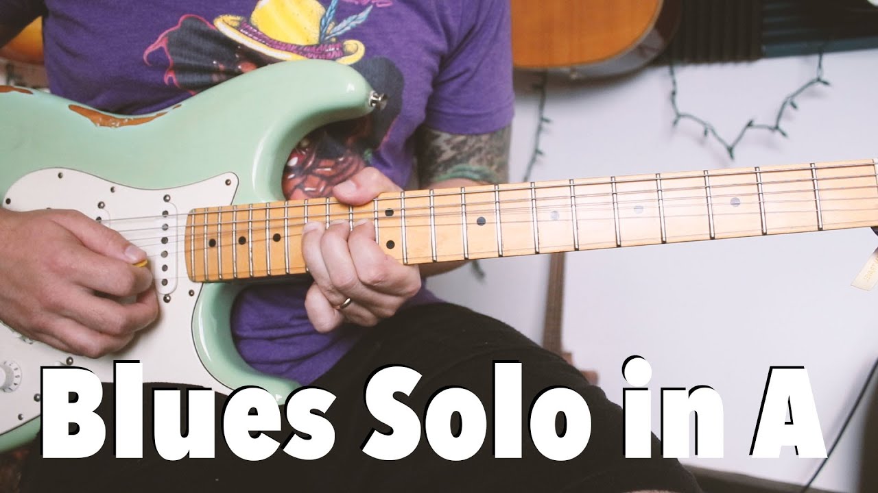 How to Jam the Blues in A A Guide on how to improvise a blues solo
