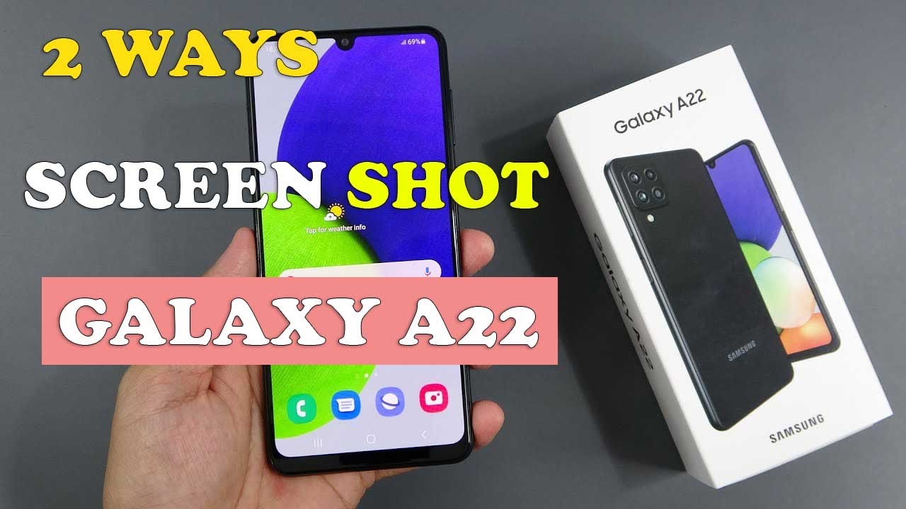 Samsung A22 5g Screenshot Funktioniert Nicht SAMSUNG GALAXY A22: 2 WAYS TO TAKE SCREENSHOTS - YouTube
