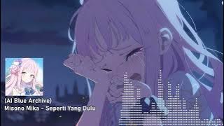 (AI Blue Archive) Misono Mika - Seperti Yang Dulu