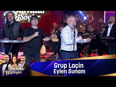 Grup Laçin - EYLEN SUNAM