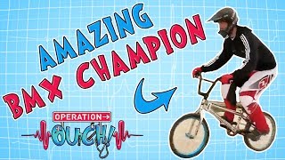 Science for kids | The BMX CHAMPION | Experiments for kids | Operation Ouch