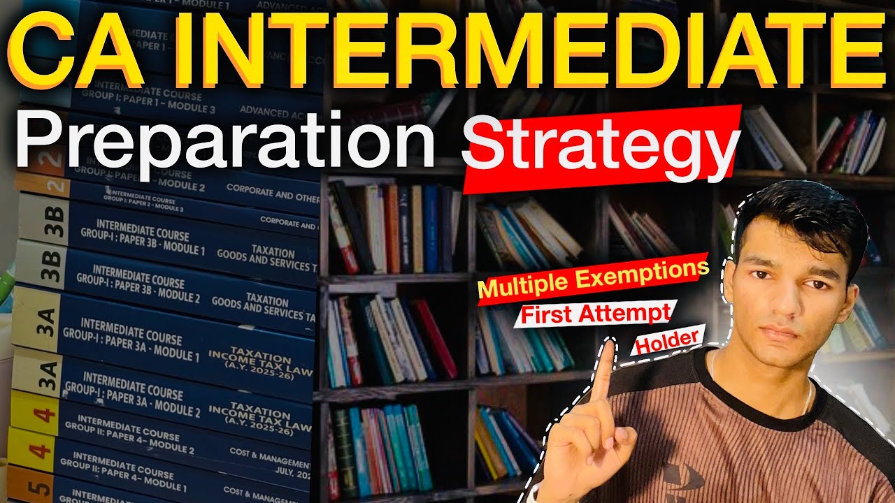 How I Cleared CA Inter in 1st Attempt with Multiple Exemptions ...