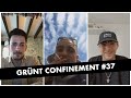 Grnt confinement 37 avec phazz et changerz