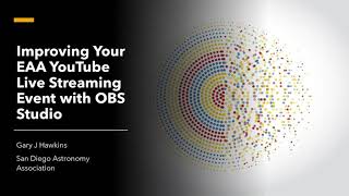 Famous Improving Your EAA Broadcast with OBS Studio Net Worth