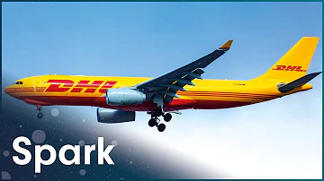 The Inner Workings Of The DHL Cargo Plane | Delivering The World | Spark