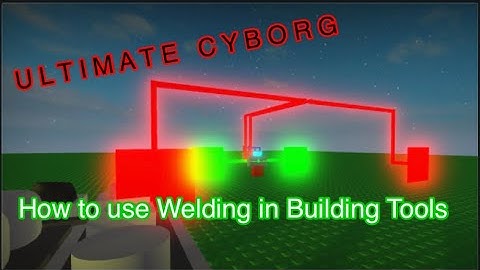 How to use Welding in Admin House ROBLOX - Tutorial