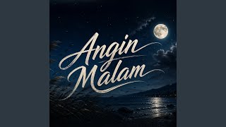 Angin Malam (Remastered 2026)