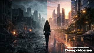 Gangsta Paradise Deep House Version